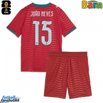Portugal Joao Neves #15 Hjemmedraktsett Barn VM 2026 Kortermet (+ Korte bukser)
